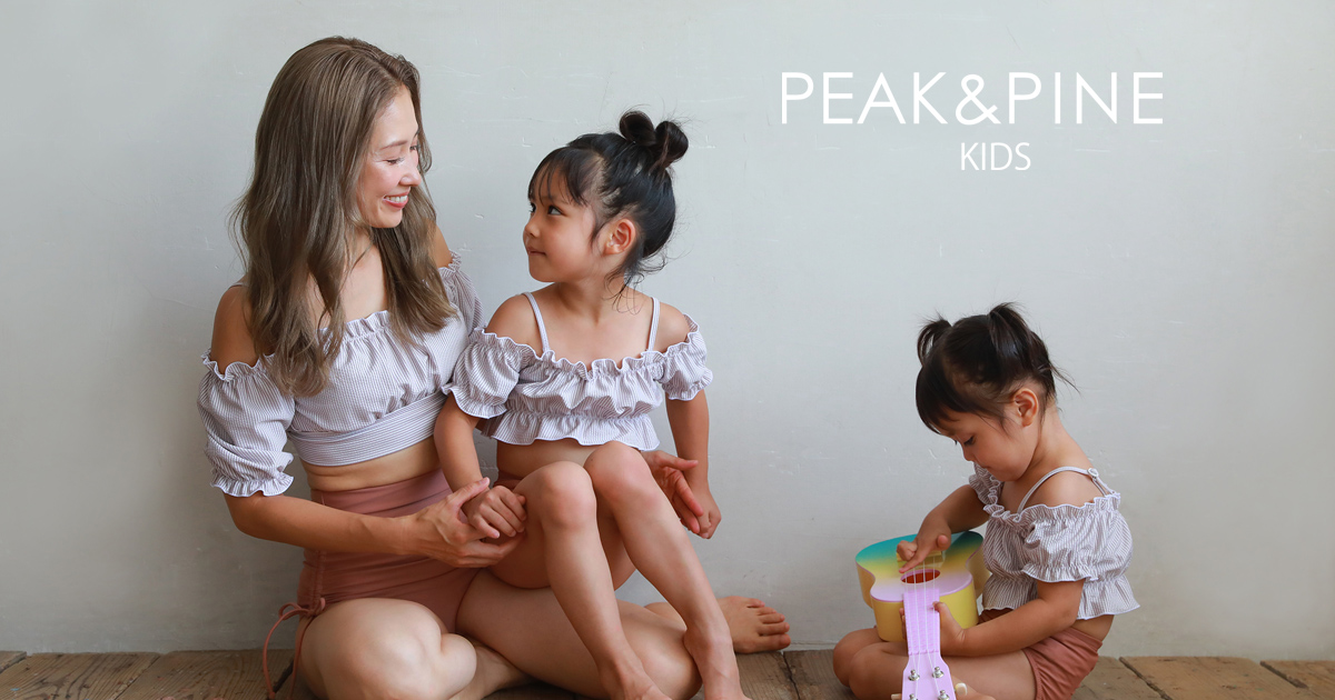 【キッズ水着】PEAK＆PINE KIDS子供水着の可愛い新作が入荷しました♡ママとリンクコーデできるアイテムも多数！！